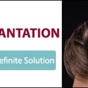 Hair Transplantation - Permanent & Definite Solution Banner