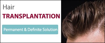 Hair Transplantation - Permanent & Definite Solution Banner